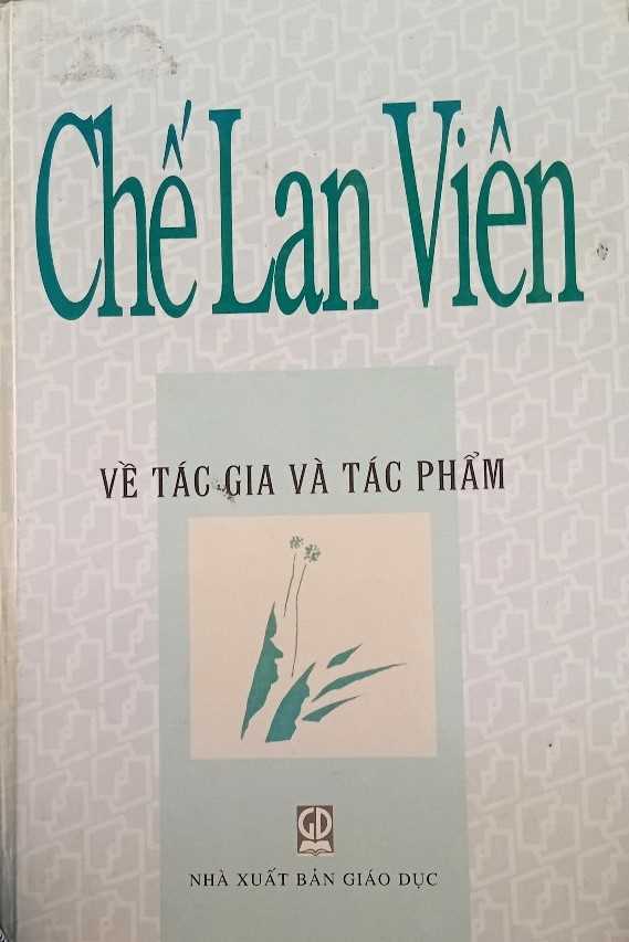 Chế Lan Viên: Về tác gia và tác phẩm